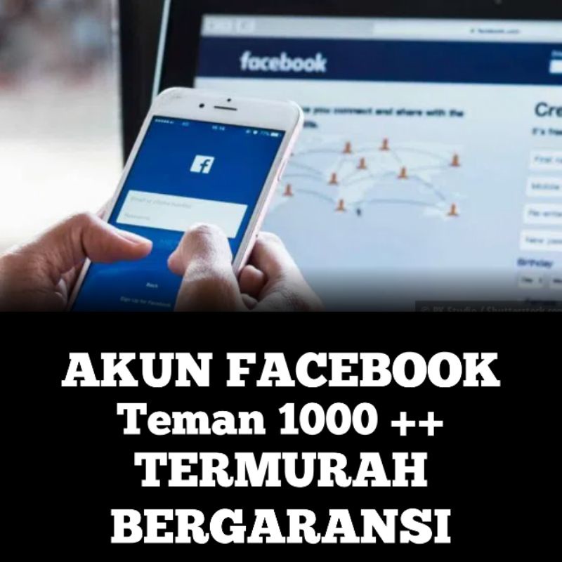 Akun FB / Facebook Teman 100 Lebih Paling Murah Bergaransi