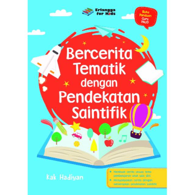 

BERCERITA TEMATIK DENGAN PENDEKATAN SAINTIFIK