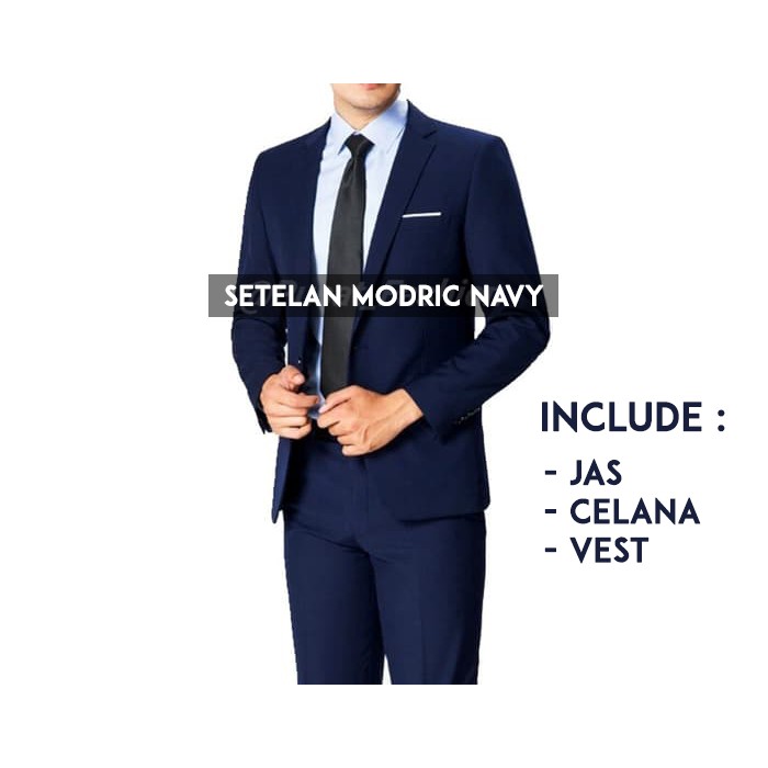 PAKET HEMAT SETELAN MODRIC NAVY 3IN1 LENGKAP INCLUDE JAS, CELANA DAN VEST BAHAN HIGH TWIST TERBAIK