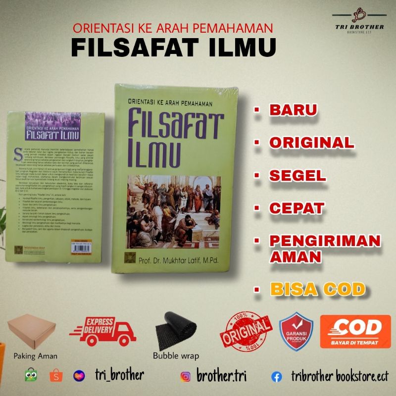 Orientasi Ke Arah Pemahaman Filsafat Ilmu