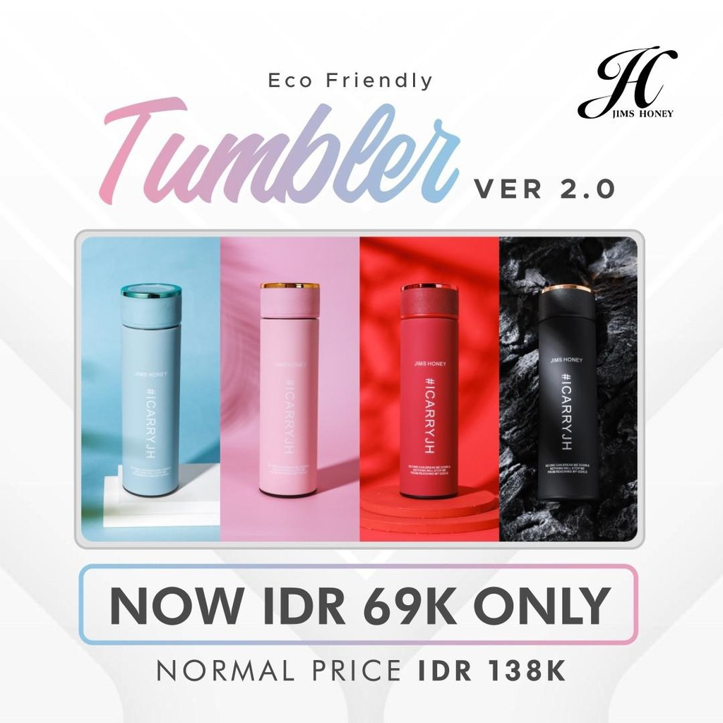 TERMOS THERMOS TUMBLER 2.0 JIMS HONEY JH BOTOL TEMPAT AIR MINUM TAHAN PANAS DINGIN ES STAINLESS MINI