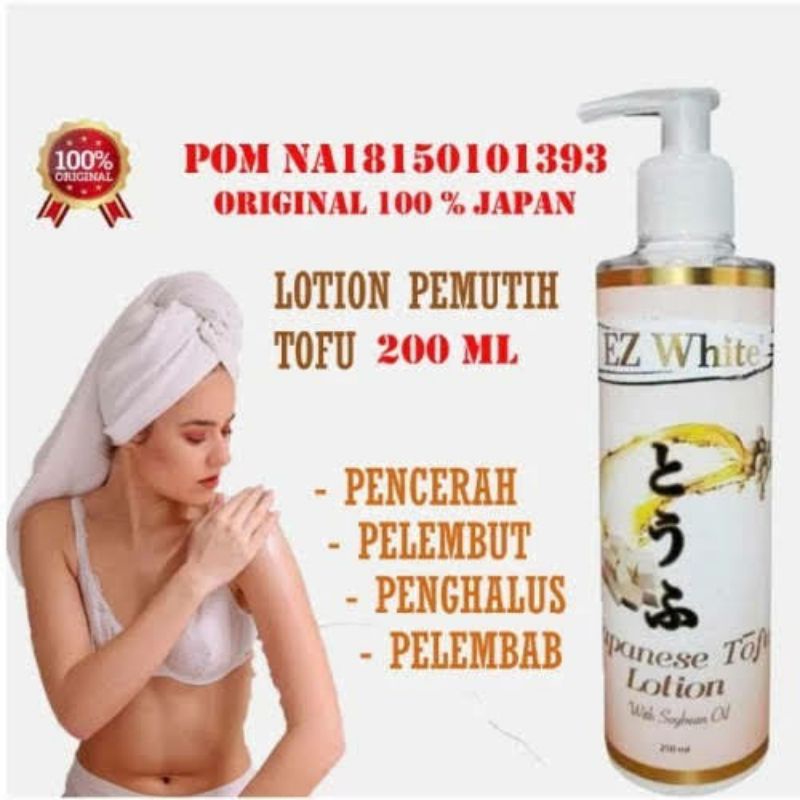 EZ WHITE JAPANESE TOFU LOTION WITH SOYBEAN OIL ORIGINAL - BODY LOTION TOFU PEMUTIH BADAN