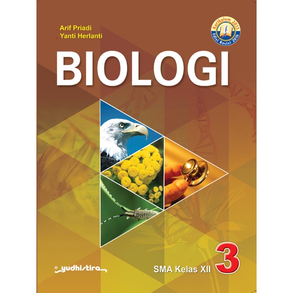 Biologi Kelas 12 SMA - Yudhistira