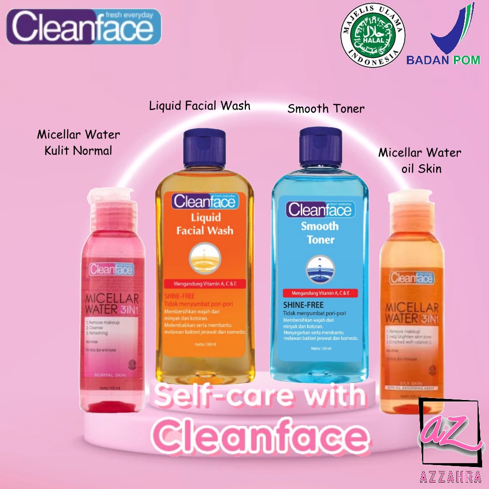 Cleanface Series | Smooth Toner | Liquid Facial Wash | Micellar Water 3in1 For Oily Skin | Micellar Water 3in1 For Normal Skin