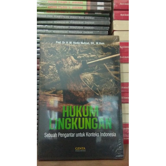

buku hukum lingkungan. krangan prof Dr. H. M. hadin muhjat Star Seller Termurah Trend