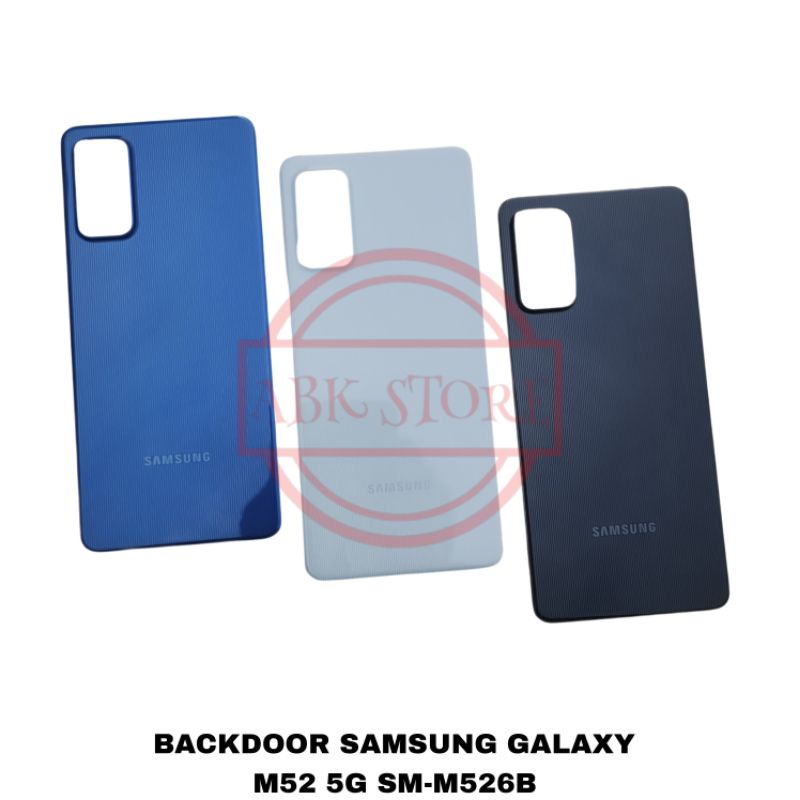 TUTUP BELAKANG BACKDOOR SAMSUNG GALAXY M52 5G M526 BACKCOVER BACK CASING COVER BATERAI