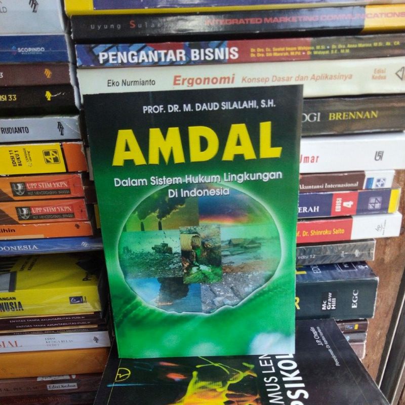 

AMDAL - Dalam Sistem Hukum Lingkungan Di Indonesia