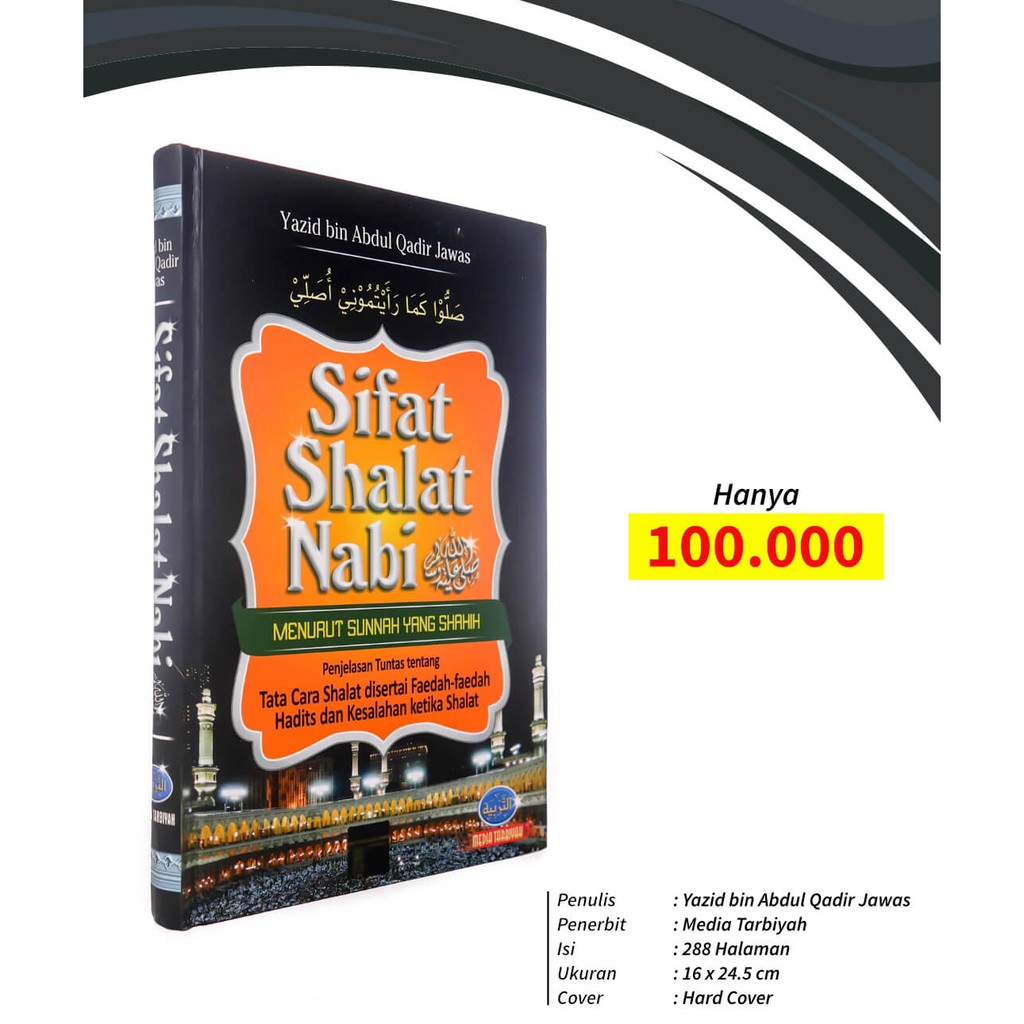 Sifat Shalat Nabi Menurut Sunnah yang Shahih