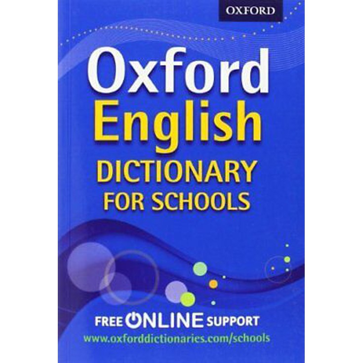 OXFORD ENGLISH DICTIONARY FOR SCHOOLS