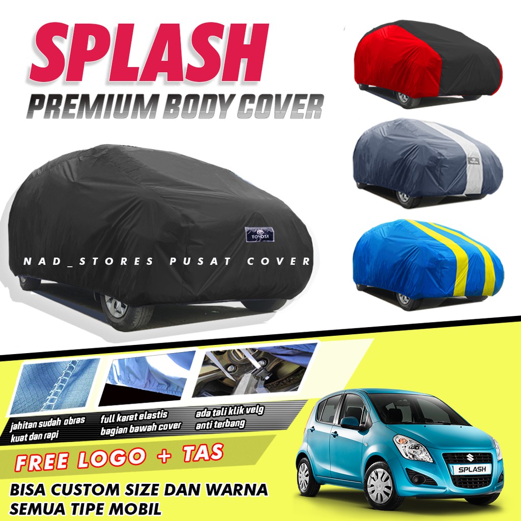 PREMIUM Body Cover Mobil Splash Sarung Mobil Splash/Suzuki Splash waterproof anti air