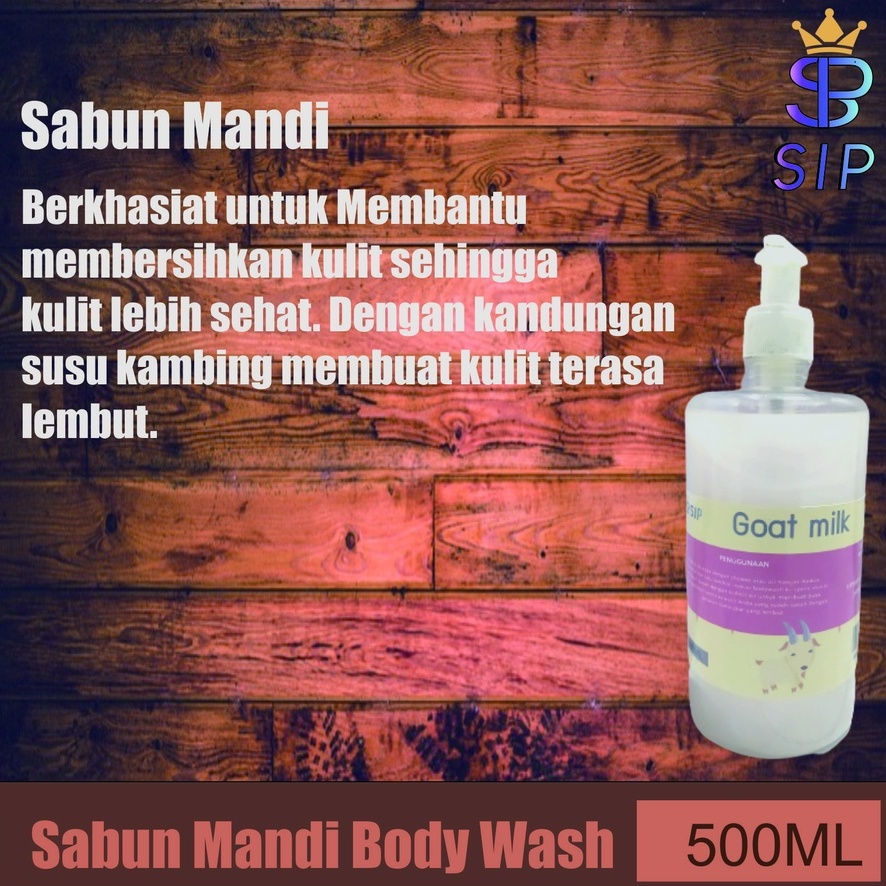 SABUN MANDI SABUN MANDI BODY WASH GOAT MILK  Moisturizing Shower Cream Goats Milk Body Cleanser / Sabun mandi cair botol Pump 500 ml