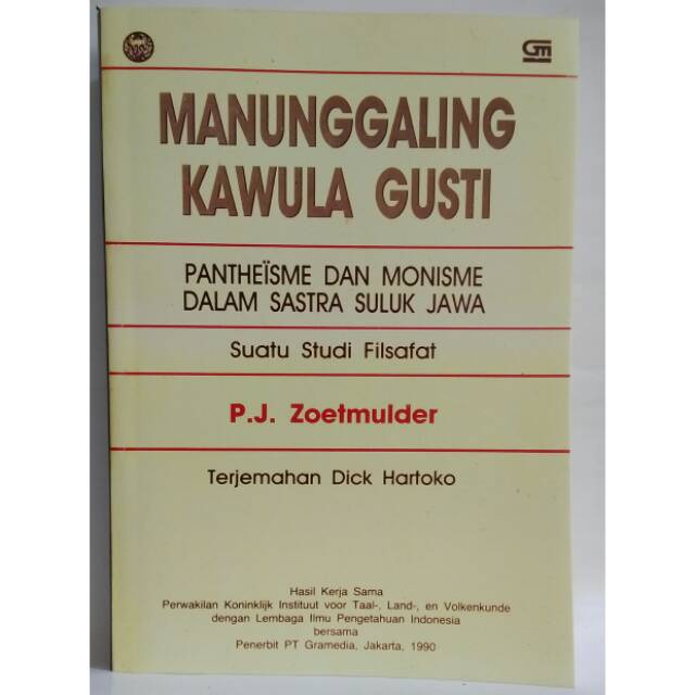 Manunggaling Kawula Gusti - P J Zoetmulder
