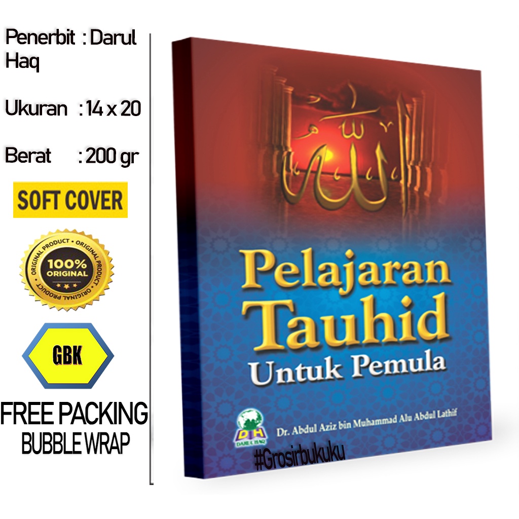 Buku Pelajaran Tauhid Untuk Pemula - Darul Haq