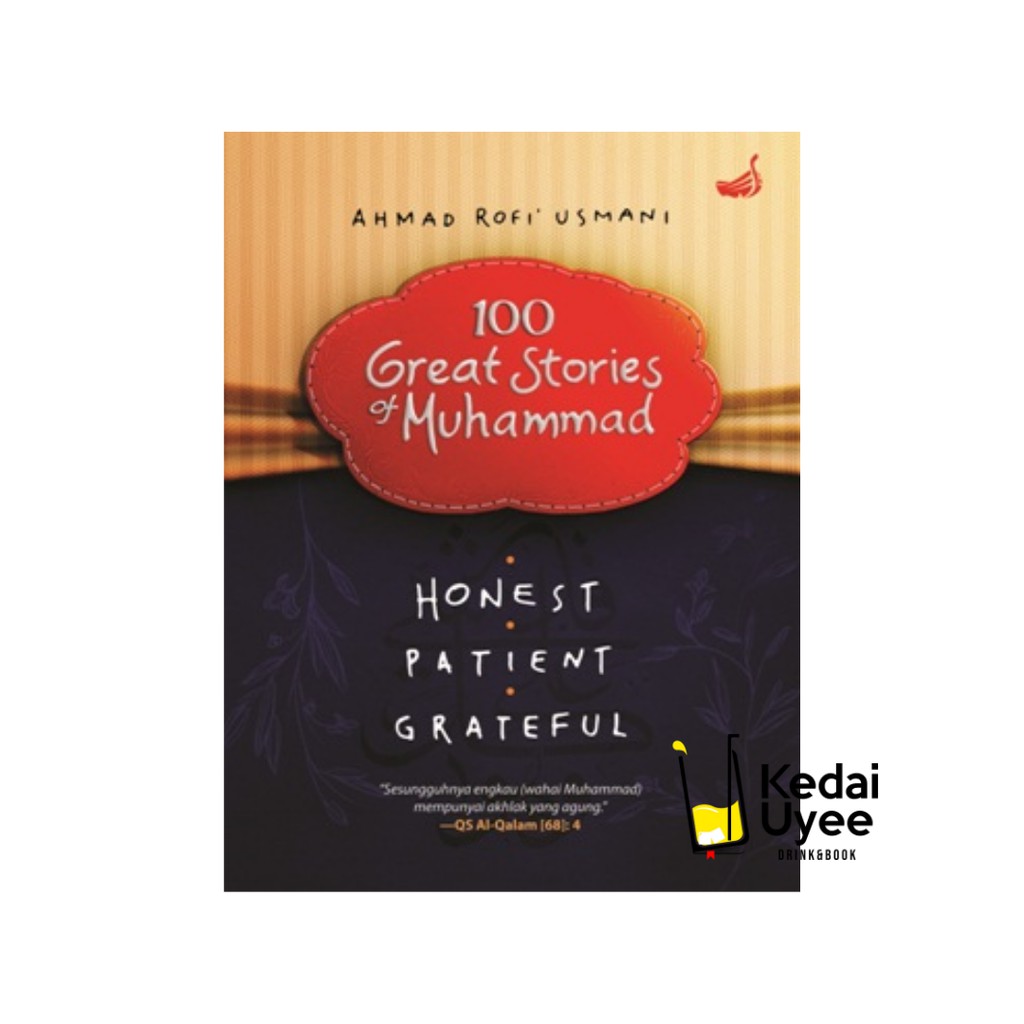 100 GREAT STORIES OF MUHAMMAD MIZAN