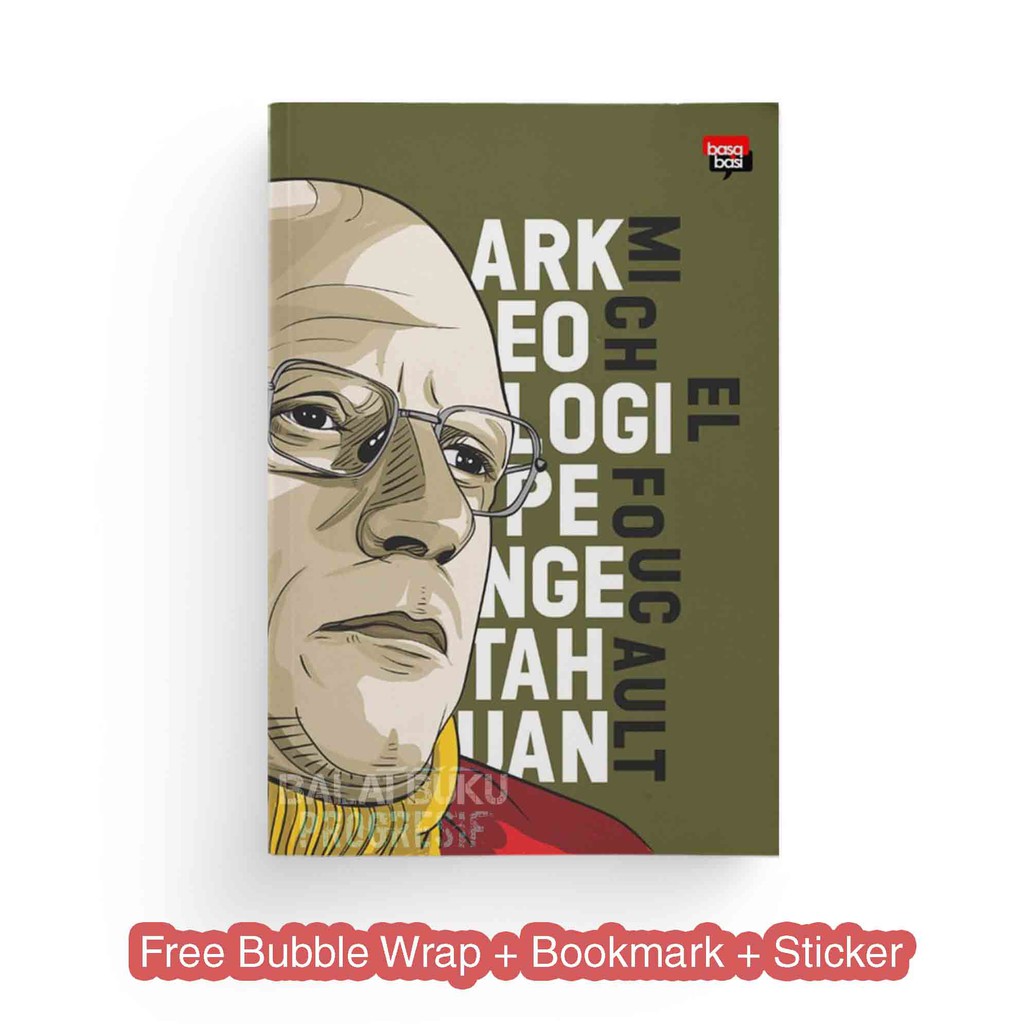 Arkeologi Pengetahuan - Michael Foucault