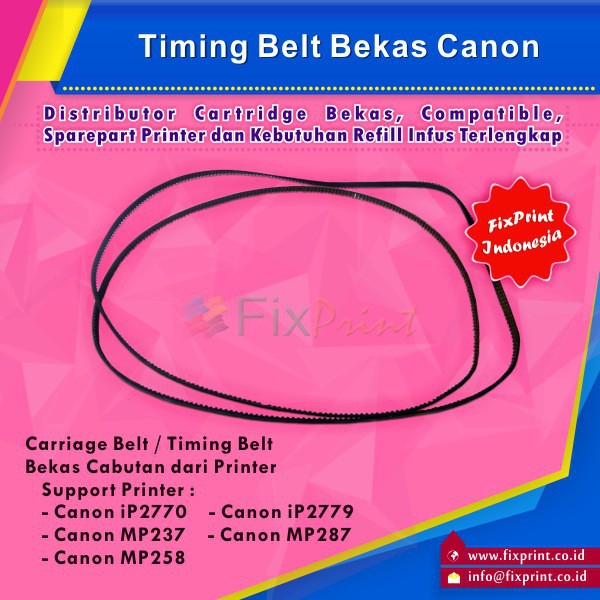 Timing Belt Canon iP2770 2779 MP237 MP287 MP258  Carriage Belt Murah