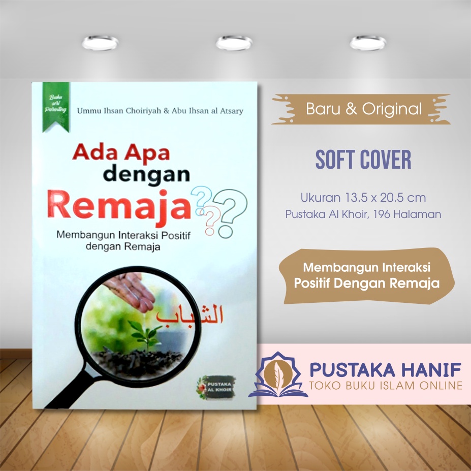 Buku Seri Parenting Ada Apa Dengan Remaja?
