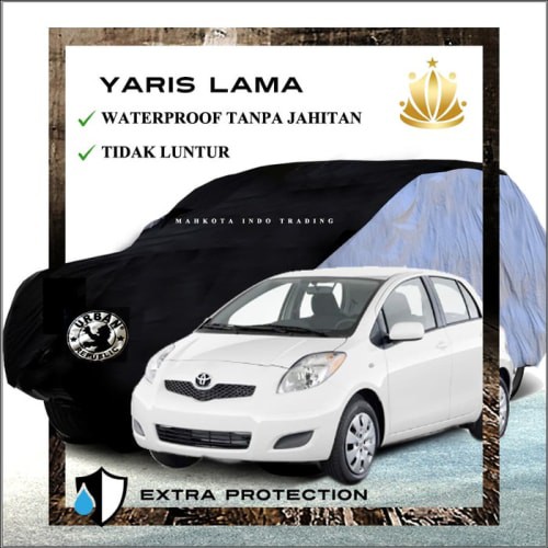 [Eksterior Mobil] URBAN Cover Mobil Yaris Lama FULL Waterproof / Sarung Mobil Yaris Lama
