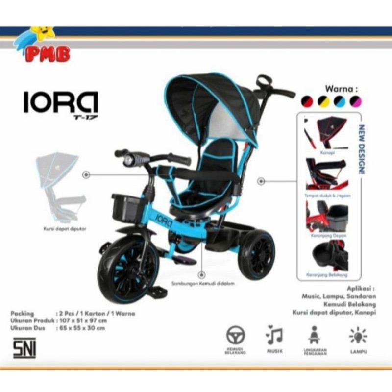[EKA JAYA SEPEDA] Sepeda anak roda tiga PMB IORA T 17 / IORA T 18