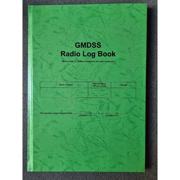 

GMDSS Radio Log Book