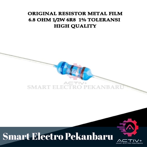 ORIGINAL RESISTOR METAL FILM 6R8 OHM 1/2 watt 1 % 6.8 OHM Taiwan 6R8ohm 1/2watt 1% METALFILM  OHM 0.