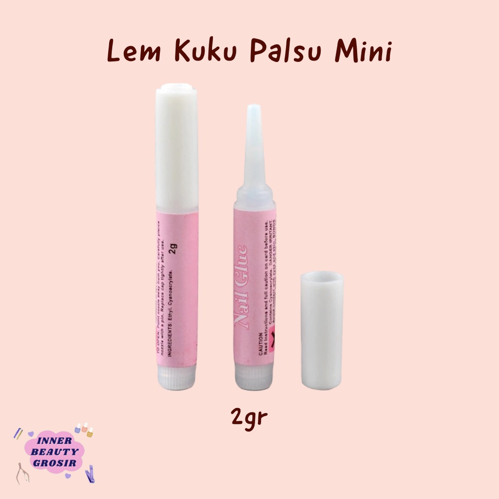 Lem Kuku Palsu Mini / Lem Press On Nail / Lem Kuku Mini