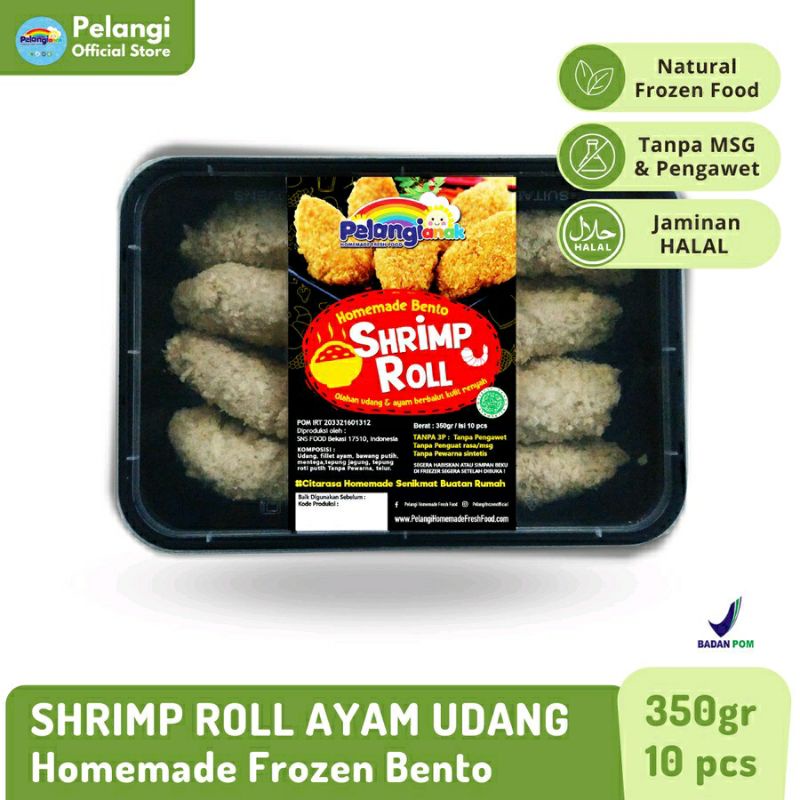 

Bento Shrimp Roll PELANGI ANAK TANPA MSG TANPA PENGAWET