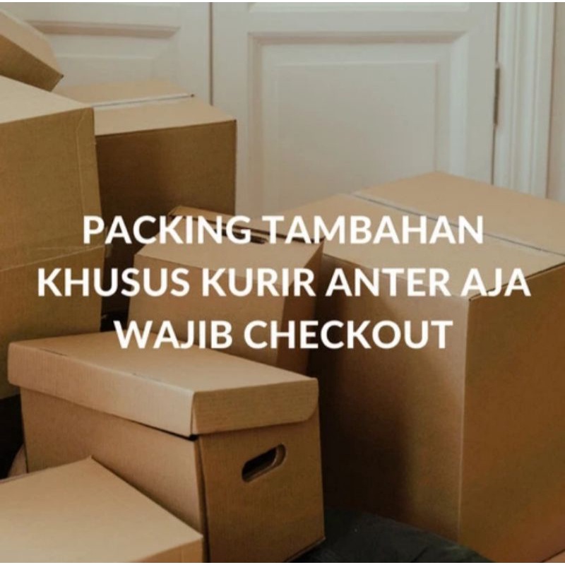 

WAJIB CHECKOUT PACKING TAMBAHAN UNTUK EKSPEDISI JNT, SICEPAT, ID EXPRESS, DLL