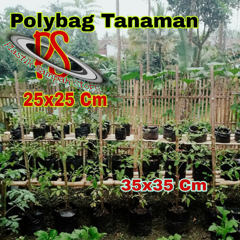 Polybag Tanaman 25 x 25 Cm , Plastik Polybag 25 x 25 Cm , Polybag 25x25 Cm