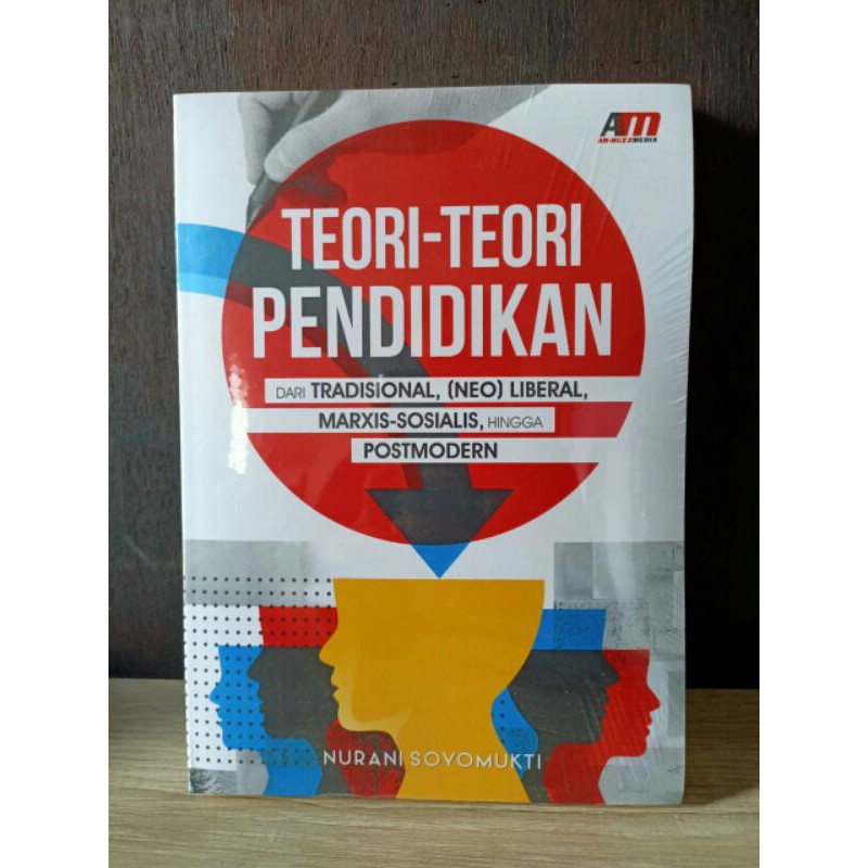 Buku Teori-Teori Pendidikan - Nurani Soyomukti