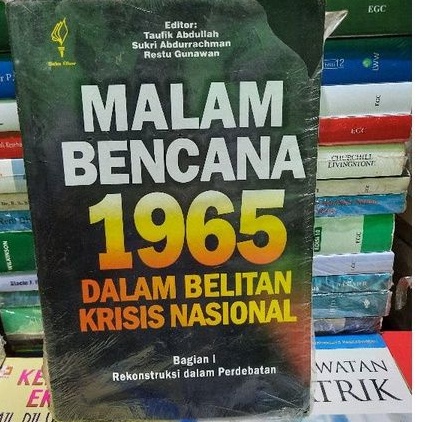 MALAM BENCANA 1965 DALAM BELITAN KRISIS NASIONAL BAGIAN 1