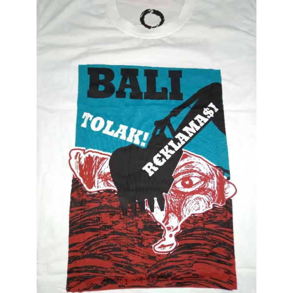 kaos bali tolak reklamasi BTR original radic
