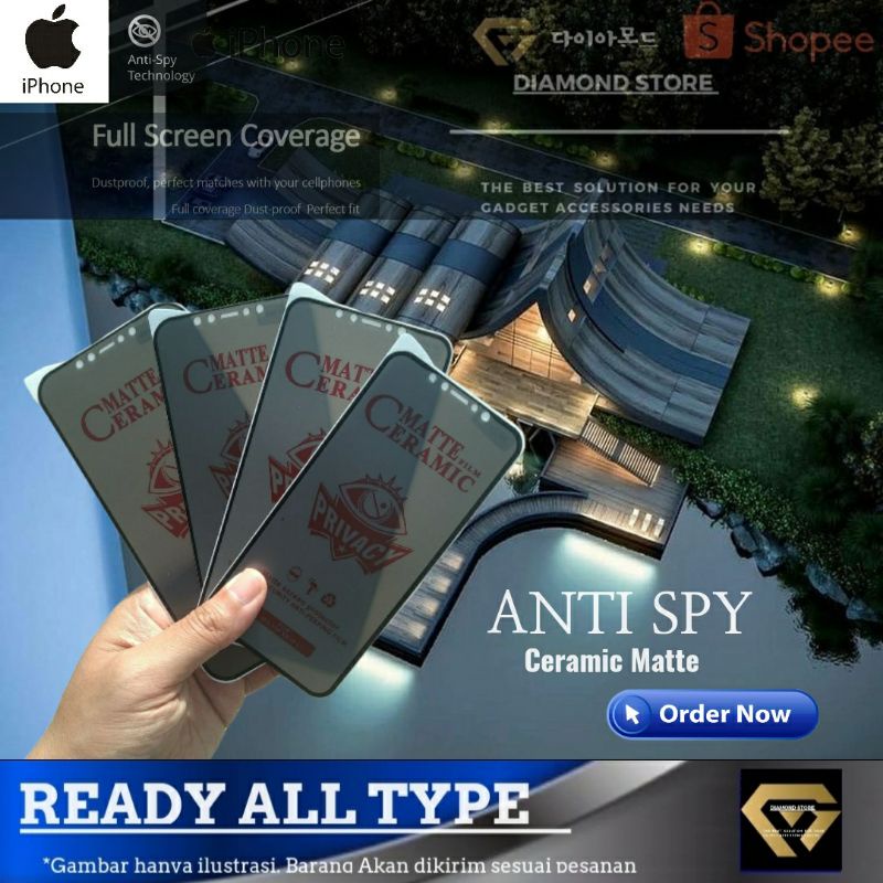 IPHONE SCREEN PROTECTOR ANTI SPY CERAMIC MATTE TEMPERED CERAMIC SPY SOFT CERAMIC FILM ANTI GLARE IPHONE 6 7/8 7 PLUS 8+ X / XS XR XS MAX 11 11 PRO 11 PRO MAX 12 mini 12 / 12 12 PRO MAX 13 / 13 PRO 13 14 PRO MAX