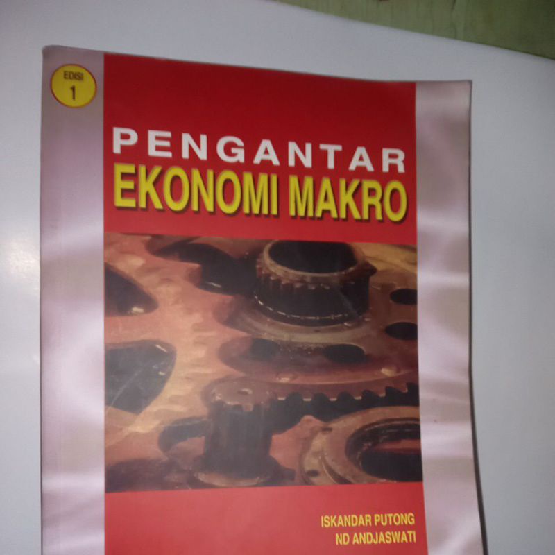 buku pengantar ekonomi makro edisi 1 karangan Iskandar Putong
