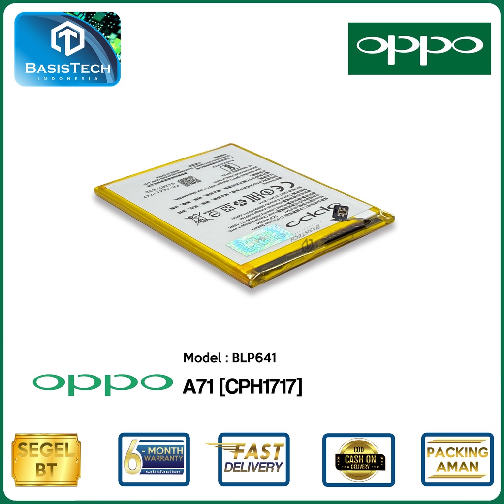 BATERAI OPPO A71 CPH1717 - BLP641 - ORI99 BEST QUALITY