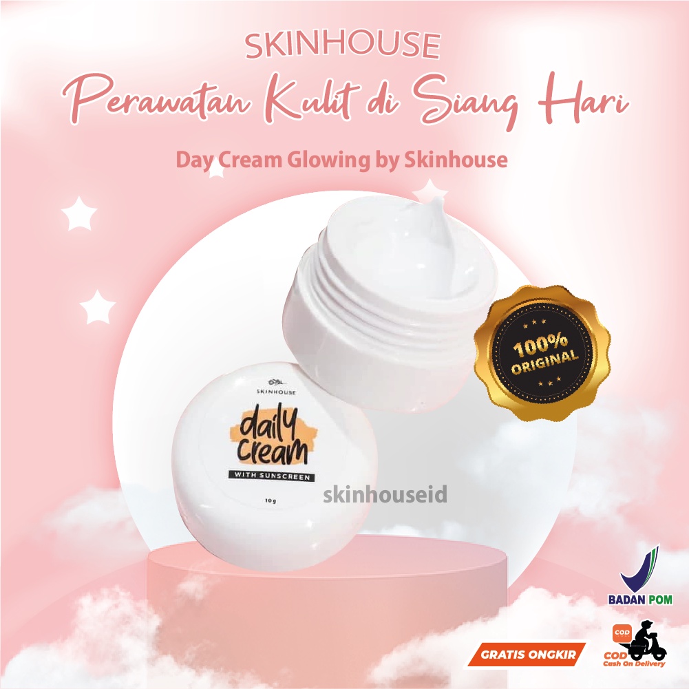 Day Cream Glowing by Skinhouse BPOM