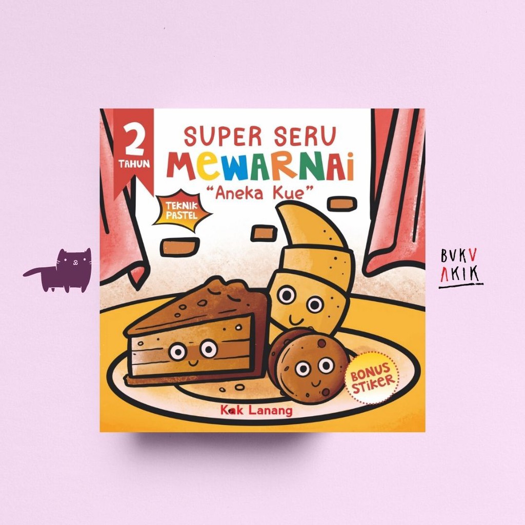 Aneka Kue : Super Seru Mewarnai Teknik Pastel