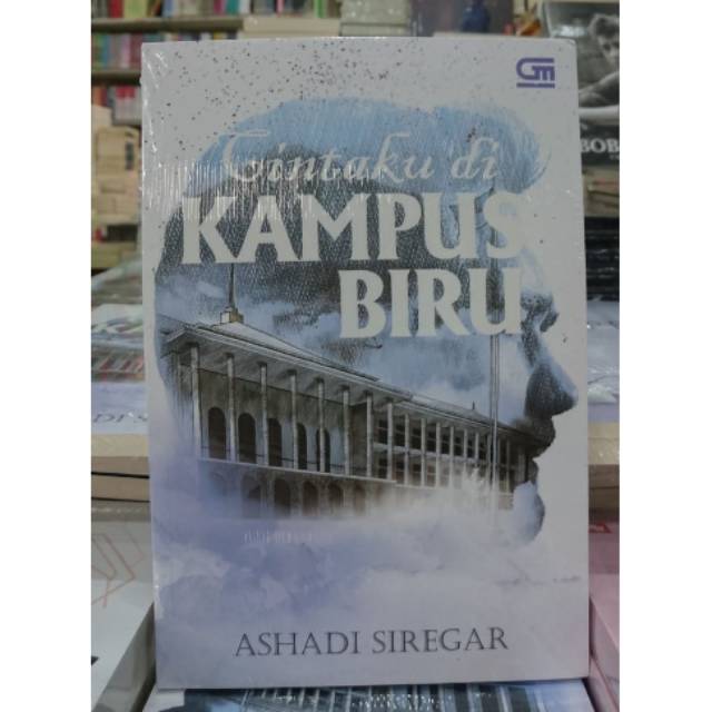 NOVEL CINTAKU DI KAMPUS BIRU - ASHADI SIREGAR