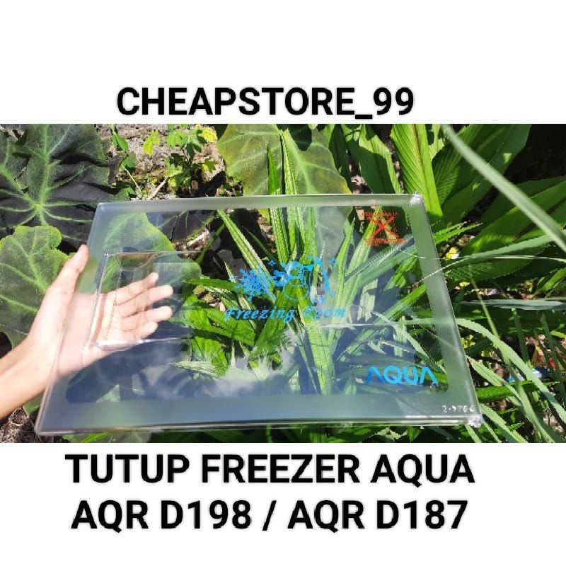 Tutup Freezer kulkas Aqua AQR-D191, AQR-D187 , Aqr D181 ORIGINAL