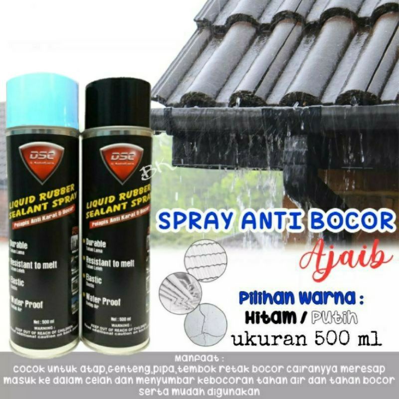 Anti bocor semprot / spray ajaib / penambal bocor waterproof