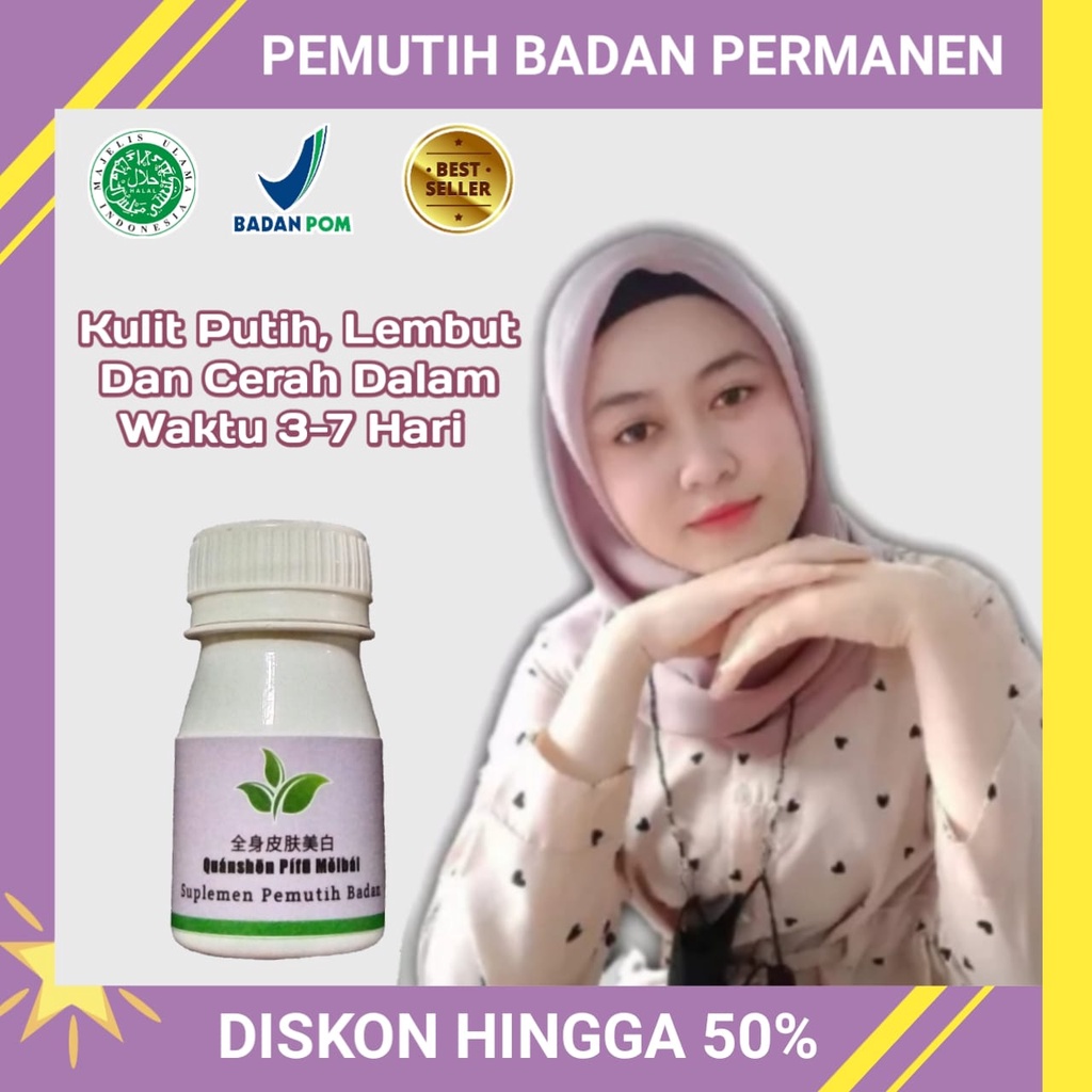 ISI 30 KAPSUL | Pemutih Badan Cepat Pemutih Badan 3 Hari Permanen Pemutih Badan Cepat Obat Pemutih S