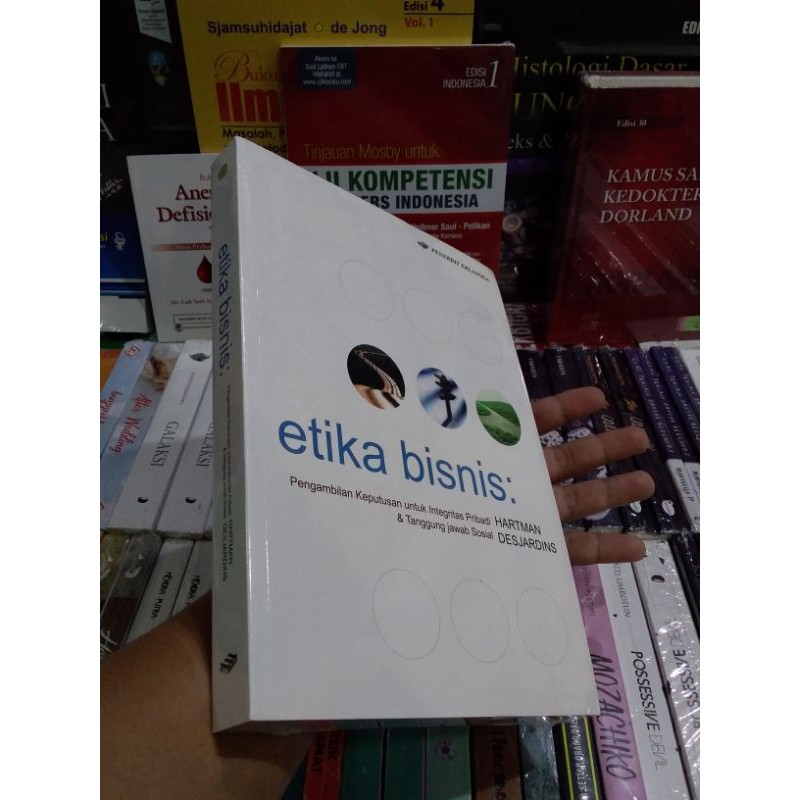 BUKU ETIKA BISNIS pengembalian keputusan untuk integritas pribadi &amp; tanggung jawab sosial ORIGINAL