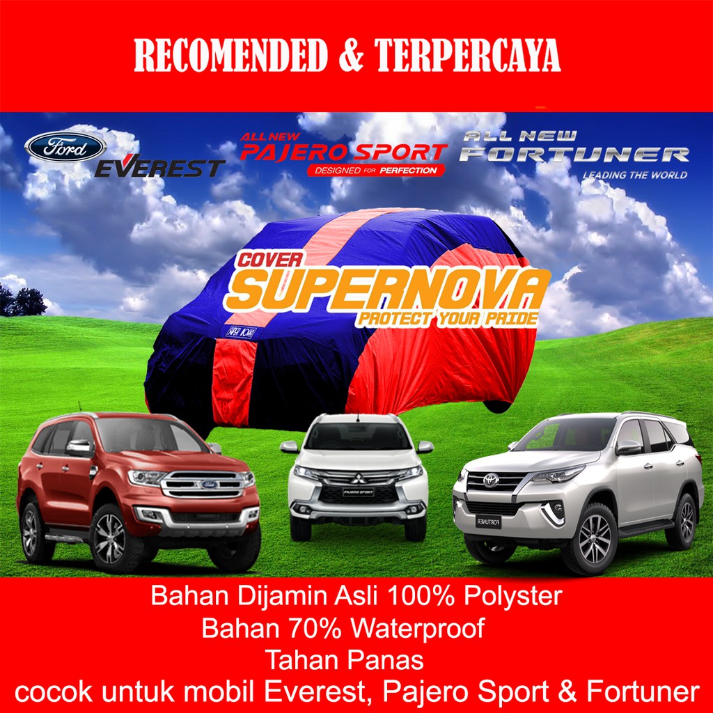 Cover Mobil Fortuner - Pajero Sport - Ford Everest | Tutup Mobil Supernova