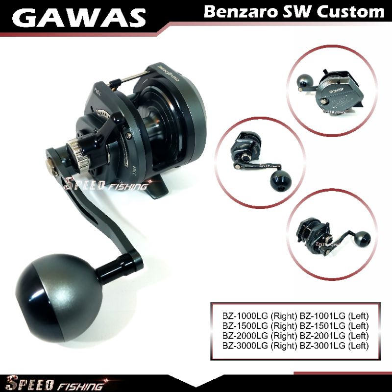 Reel Gawas Benzaro SW Custom BZ 3001 3000 2000 2001 1500 1501 1000 1001 LG HG Gawaz Jigging Overhead