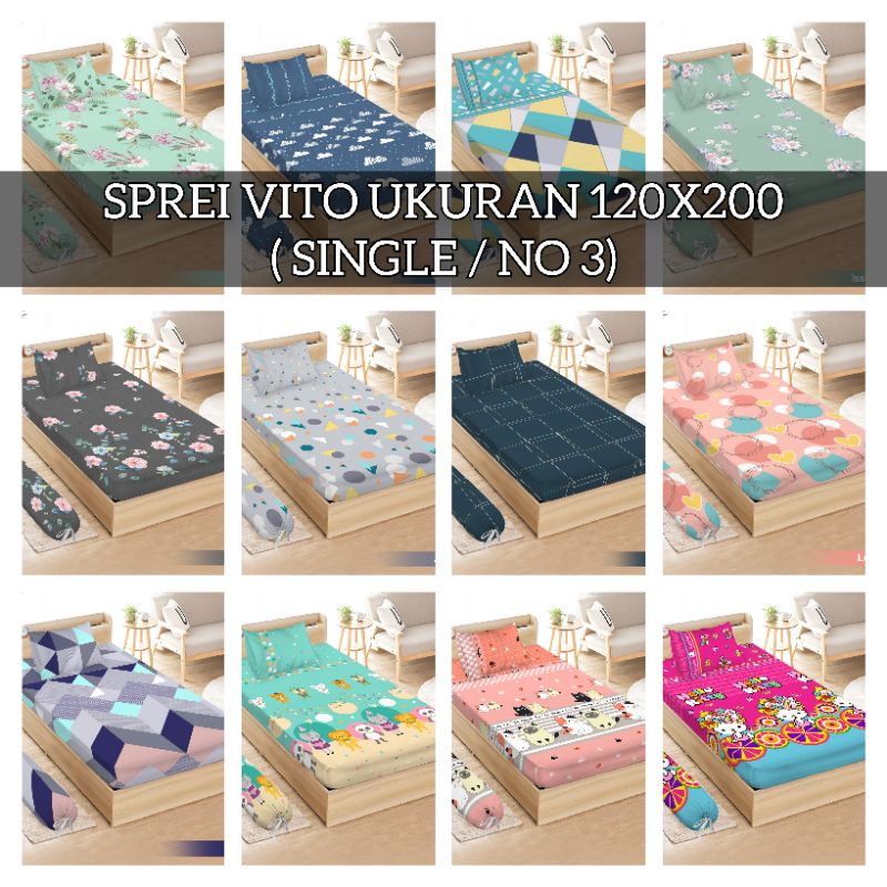 SPREI VITO 120X200 SINGLE SIZE UKURAN KASUR NO 3 SPREI 120X200 VITO SINGLE