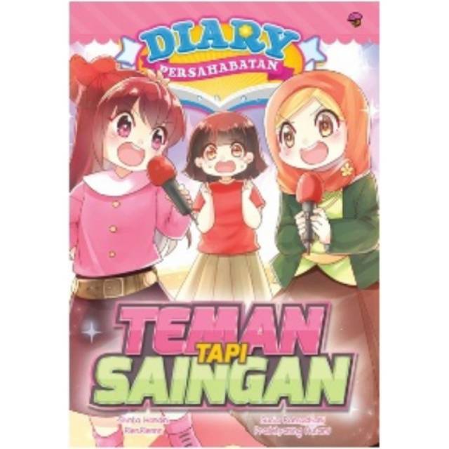

Diary Persahabatan 11. Teman Tapi Saingan