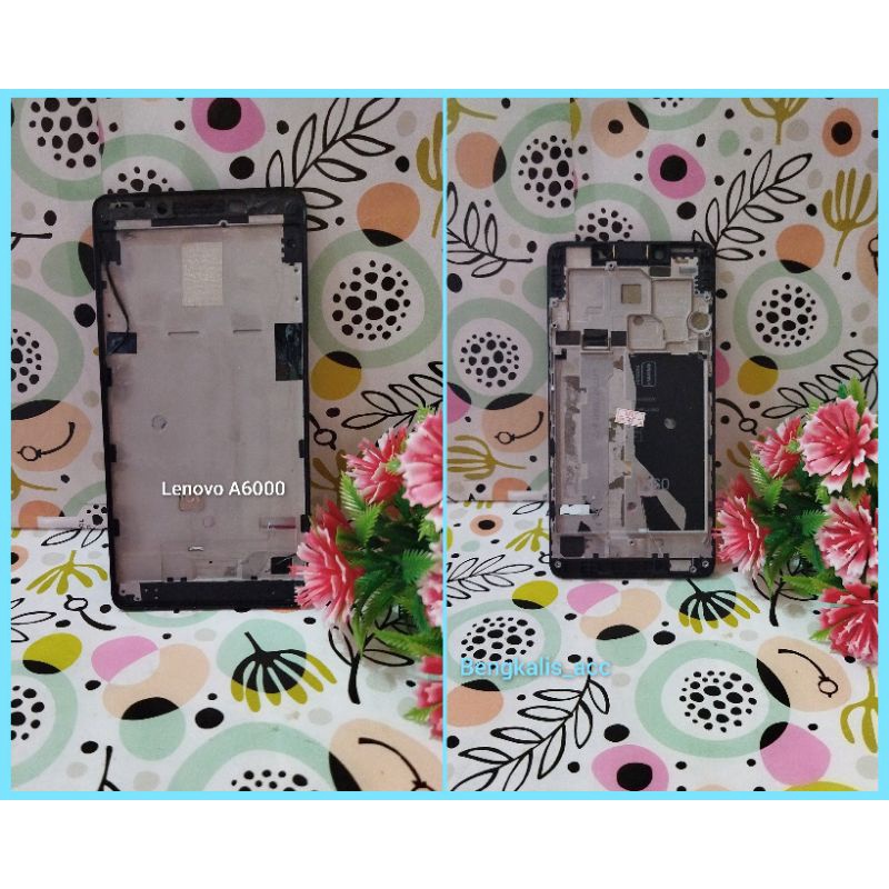 FRAME TULANG LCD LENOVO A6000 / BEZZEL TULANG LENOVO A6000