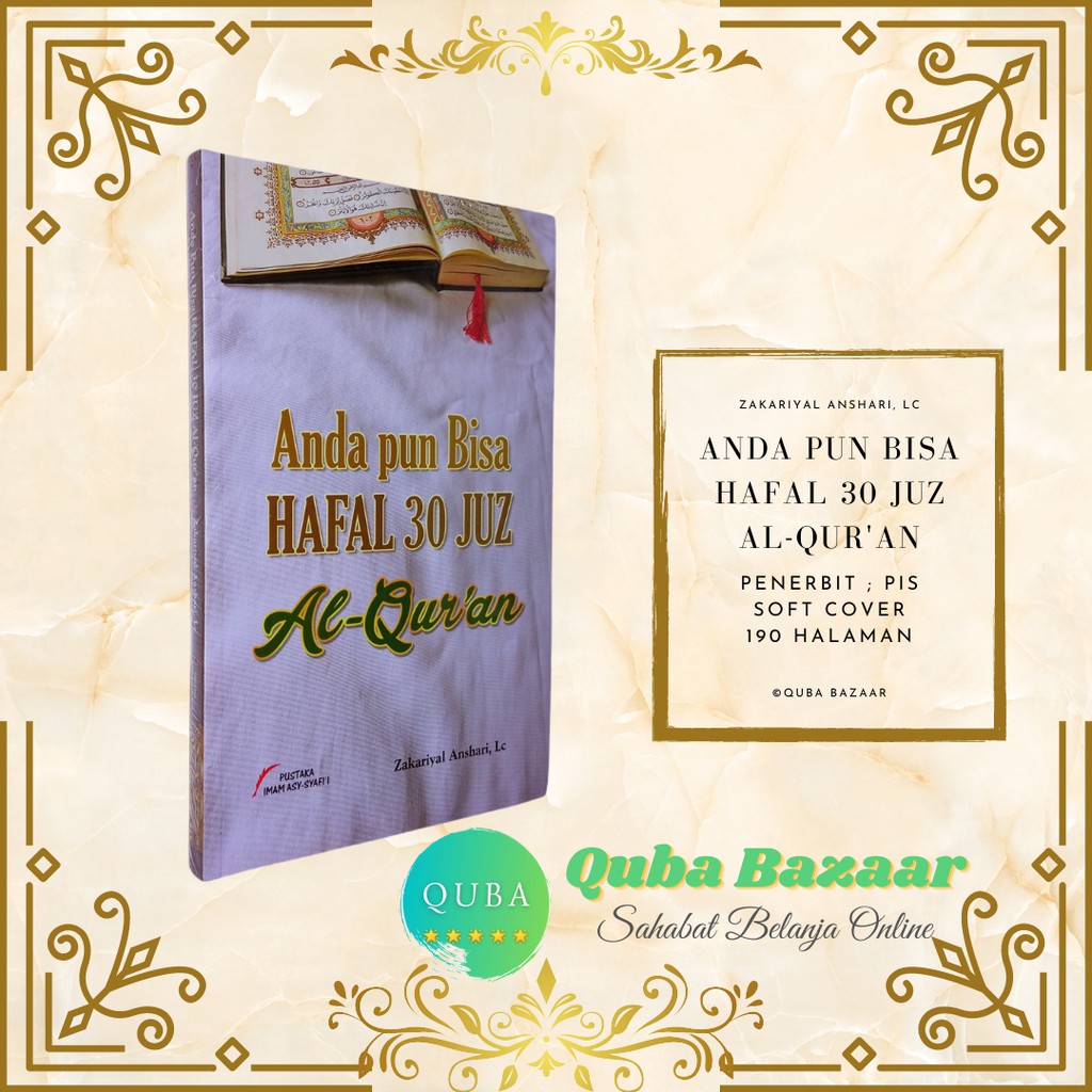 Anda Pun Bisa Hafal 30 Juz Al-Quran