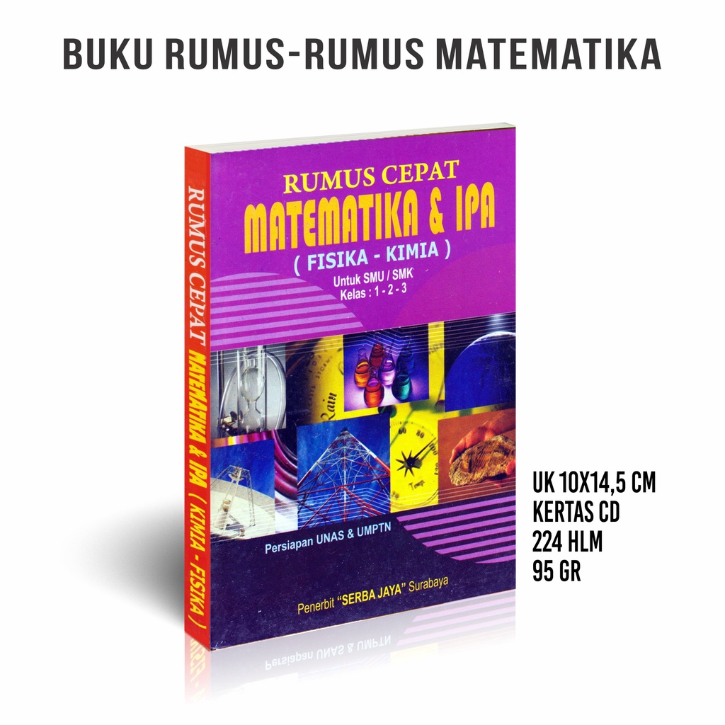 Buku Rumus Matematika Lengkap Untuk SMP Dan SMU-MTK IPA FIS-KIM