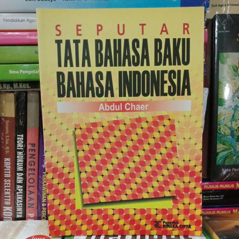 Seputar Tata Bahasa Baku Bahasa Indonesia~Abdul Chaer